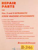 Brown & Sharpe-Brown & Sharpe No. 2 & 3, Ultramatic Screw Attachments Repair Parts Manual 1970-No. 2-No. 3-Ultramatic-01